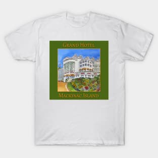 Grand Hotel in Mackinaw Island, Michigan T-Shirt